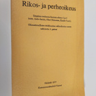 Rikos- ja perheoikeus : oikeustieteellisten tiedekuntien ... - pikkukuva 1