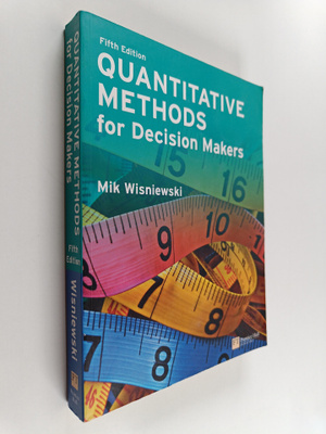 Mik Wisniewski : Quantitative methods for decision makers
