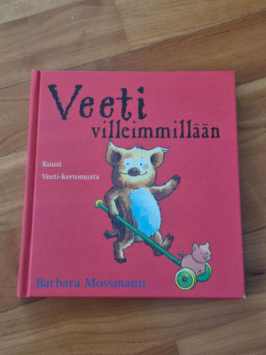 Veeti villeimmillään, 6 veeti kertotusta kuvakirja  (#3352)