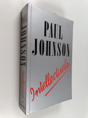 Paul Johnson : Intellectuals