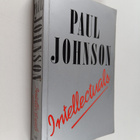 Paul Johnson : Intellectuals - pikkukuva 1