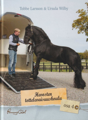 Tobbe Larsson: Hevosten tottelevaisuuskoulu - osa 4