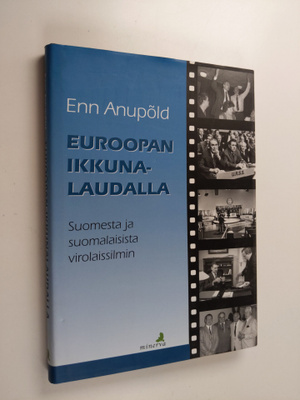 Enn Anupold : Euroopan ikkunalaudalla