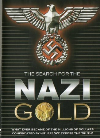 The Search For The Nazi Gold  -  DVD