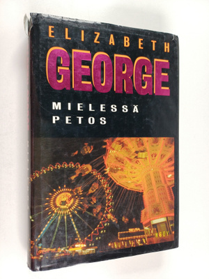 Elizabeth George : Mielessä petos