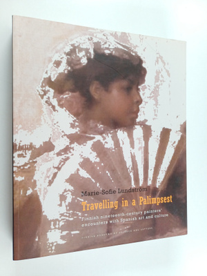 Marie-Sofie Lundström : Travelling in a Palimpsest - Finn...