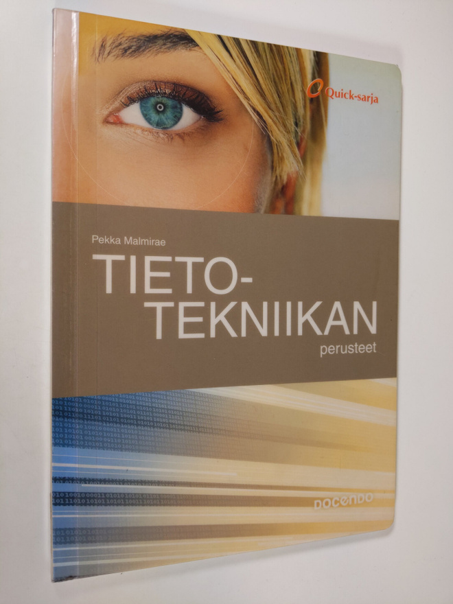 Pekka Malmirae : Tietotekniikan perusteet