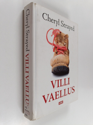 Cheryl Strayed : Villi vaellus