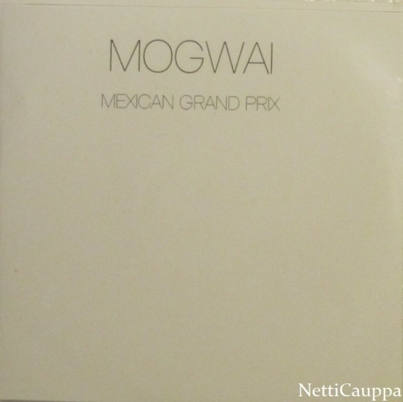 Mogwai • Mexican Grand Prix PROMO CDr-Single