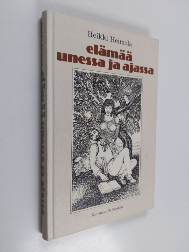 Heikki Heimola : Elämää unessa ja ajassa