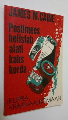 James M. Caine : Postimees helistab alati kaks korda