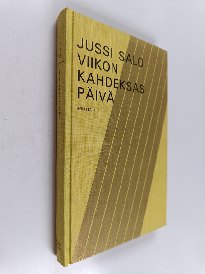 Jussi Salo : Viikon kahdeksas päivä