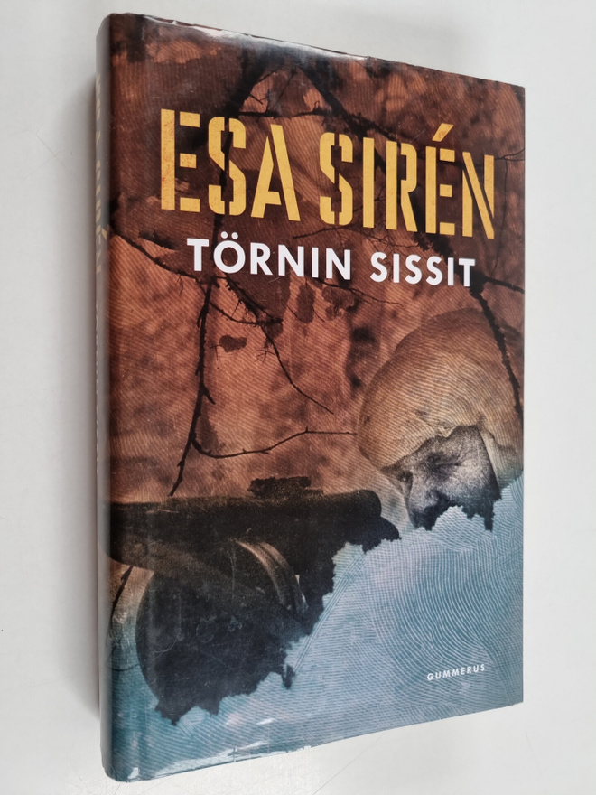 Esa Siren : Törnin sissit