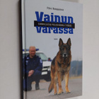 Päivi Romppainen : Vainun varassa - Suomalaisia poliisiko... - pikkukuva 1
