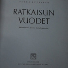 Pekka Kyytinen / Ratkaisun vuodet - pikkukuva 2