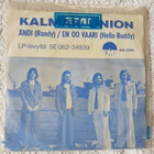 Kalmar Union – Ändi (Randy) / En Oo Vaari 7" single - pikkukuva 1