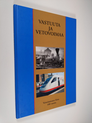 Risto (toim.) Holopainen : Vastuuta ja vetovoimaa : vetur...