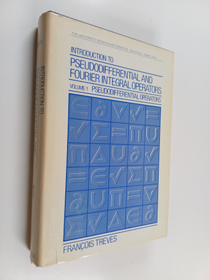 Francois Treves : Introduction to pseudodifferential and ...