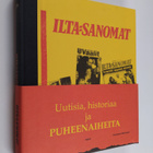 Timo Kilpi : Uutisia, historiaa ja puheenaiheita : Ilta-S... - pikkukuva 1