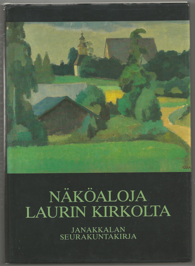 Aune Vähäkangas (toim.): Näköaloja Laurin Kirkolta