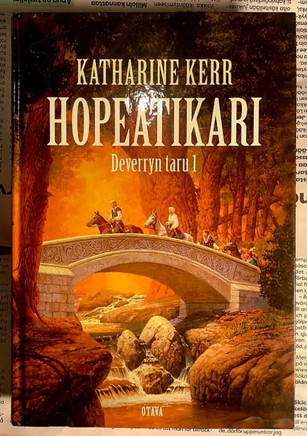 Katharine Kerr - Deverryn taru 1: Hopeatikari (sid.)