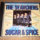 THE SEARCHERS SUGAR & SPICE CD - pikkukuva 1