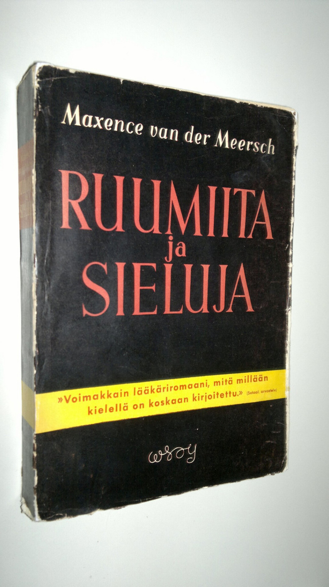 Maxence Van der Meersch : Ruumiita ja sieluja