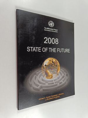 Jerome C. Glenn : 2008 state of the future