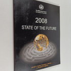 Jerome C. Glenn : 2008 state of the future - pikkukuva 1