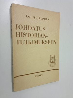 Louis Halphen : Johdatus historiantutkimukseen