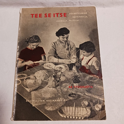 Tee se itse - askartelemme rottingilla, juurilla, pajulla...