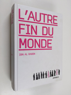 Ibn al Rabin : L'autre fin du monde