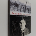 Harald Salfellner : Franz Kafka and Prague : A Literary G... - pikkukuva 1
