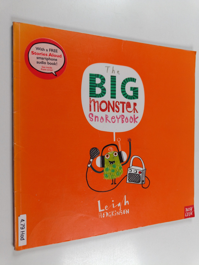 Leigh Hodgkinson : The big monster snoreybook