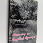 Christopher Trent : Motoring on English Byways : A Practi... - pikkukuva 1