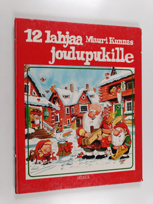 Mauri Kunnas : 12 lahjaa joulupukille