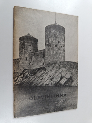 Antero Sinisalo : Olavinlinna