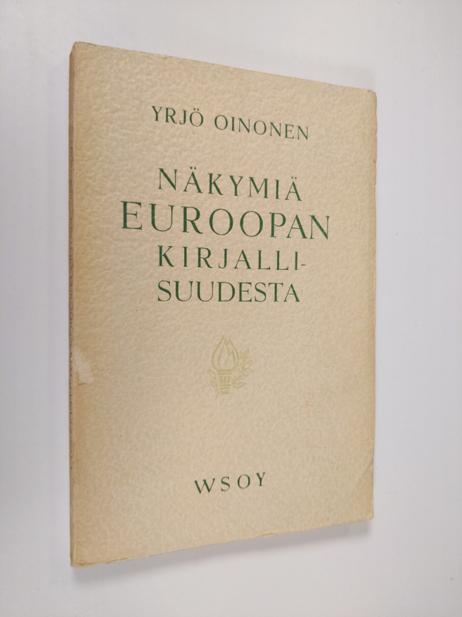 Yrjö Oinonen : Näkymiä Euroopan kirjallisuudesta
