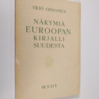Yrjö Oinonen : Näkymiä Euroopan kirjallisuudesta - pikkukuva 1