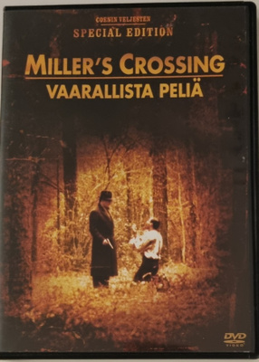 MILLER'S CROSSING - VAARALLISTA PELIÄ DVD