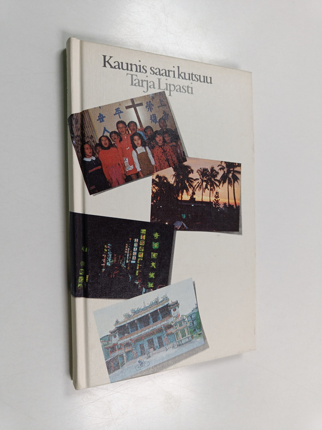 Tarja Lipasti : Kaunis saari kutsuu