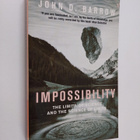 John D. Barrow : Impossibility : the limits of science an... - pikkukuva 1