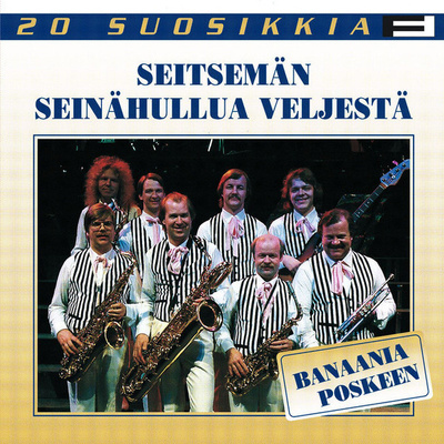 SEITSEMÄN SEINÄHULLUA VELJESTÄ : Banaania poskeen
