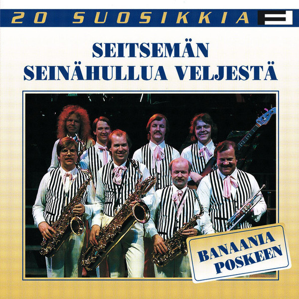 SEITSEMÄN SEINÄHULLUA VELJESTÄ : Banaania poskeen