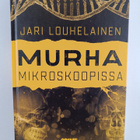 Jari Louhelainen : Murha mikroskoopissa - pikkukuva 1