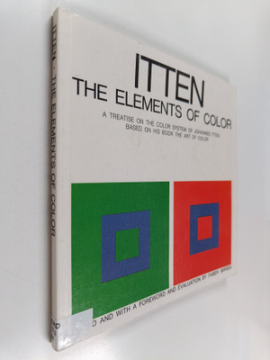 Johannes Itten : The Elements of Color - A Treatise on th...