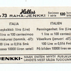 Purkkakuva Hellas RAHA_JENKKI n:o 73 ITALIA - pikkukuva 2