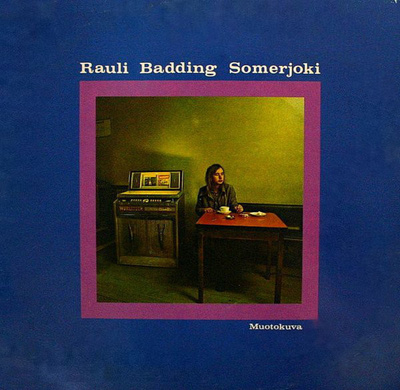 RAULI BADDING SOMERJOKI - MUOTOKUVA - CD