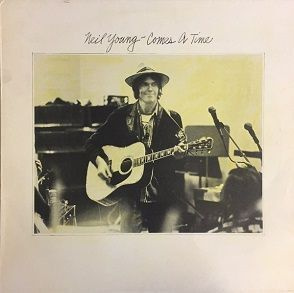 Neil Young LP Comes a time 1978
