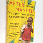 Alec Russell : After Mandela - The Battle for the Soul of... - pikkukuva 1